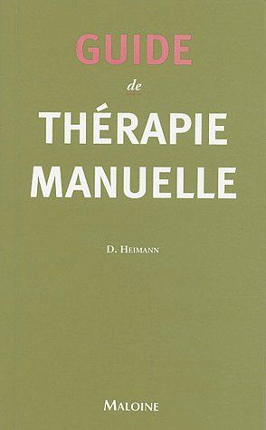 Emprunter Guide de thérapie manuelle livre