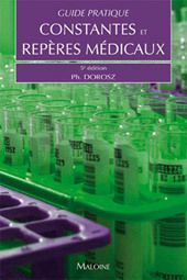 Emprunter Guide pratique des constantes et repères médicaux. 5e édition livre