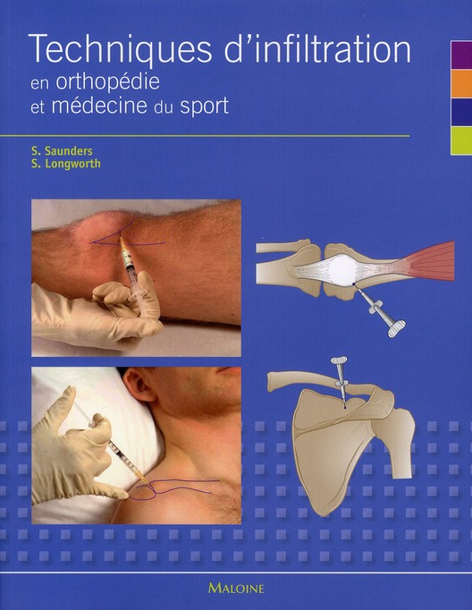 Emprunter Techniques d'infiltration en orthopédie et médecine du sport. Un manuel pratique pour les médecins livre