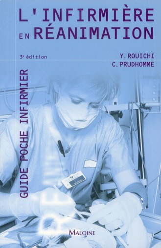 Emprunter L'infirmière en réanimation . 3e édition livre