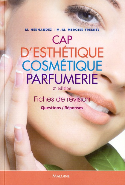 Emprunter CAP d'esthétique cosmétique parfumerie. Fiches de révision, 2e édition livre