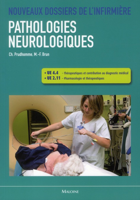 Emprunter Pathologies neurologiques. UE 4.4 et 2.11 livre