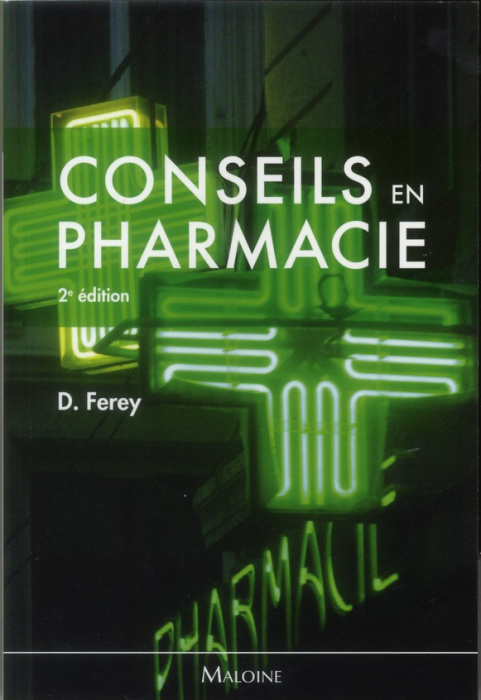 Emprunter Conseils en pharmacie. 2e édition livre