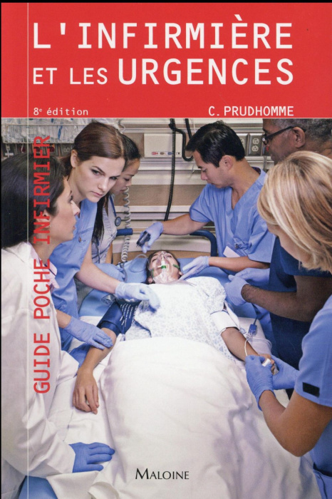 Emprunter L'infirmière et les urgences. 8e édition livre
