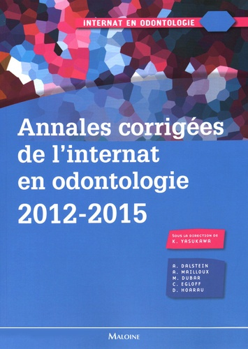 Emprunter Annales corrigées de l'internat en odontologie 2012-2015 livre