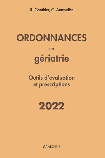 Emprunter Ordonnances en gériatrie. Outils d'évaluation et prescriptions, Edition 2022 livre