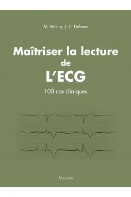 Emprunter Maîtriser la lecture de l'ECG. Principes et cas cliniques livre