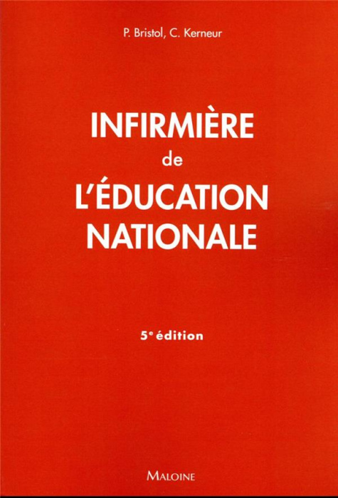 Emprunter infirmière de l'Education nationale livre