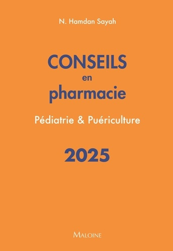 Emprunter Conseils en pharmacie. Pédiatrie & puériculture, Edition 2025 livre