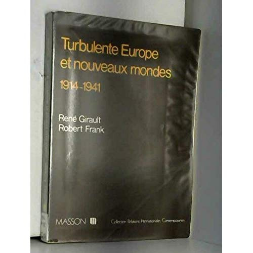 Emprunter HISTOIRES DES RELATIONS INTERNATIONALES CONTEMPORAINES. Tome 2, Turbulente europe et nouveaux mondes livre