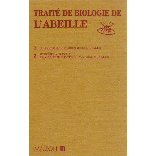 Emprunter TRAITE DE BIOLOGIE DE L'ABEILLE - TOME 1 livre