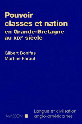 Emprunter POUVOIR, CLASSES ET NATION EN GRANDE-BRETAGNE AU XIXE SIECLE livre