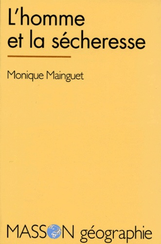 Emprunter L'HOMME ET LA SECHERESSE livre
