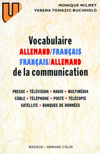 Emprunter VOCABULAIRE DE LA COMMUNICATION, ALLEMAND/FRANCAIS - FRANCAIS/ALLEMAND livre