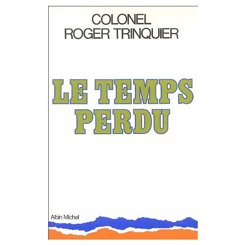 Emprunter Le temps perdu livre