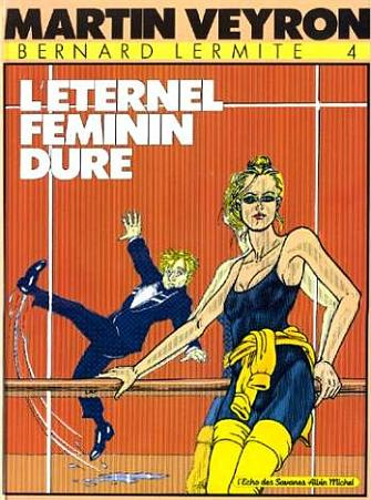 Emprunter Bernard Lermite Tome 4 : L'Éternel féminin dure livre