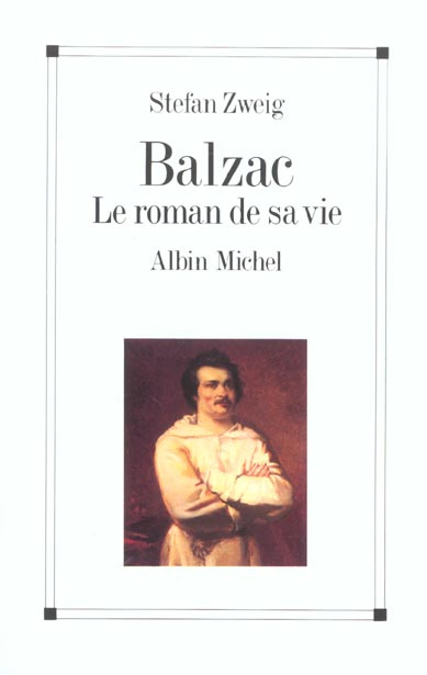 Emprunter Balzac. Le roman de sa vie livre