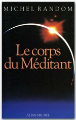 Emprunter LE CORPS DU MEDITANT livre