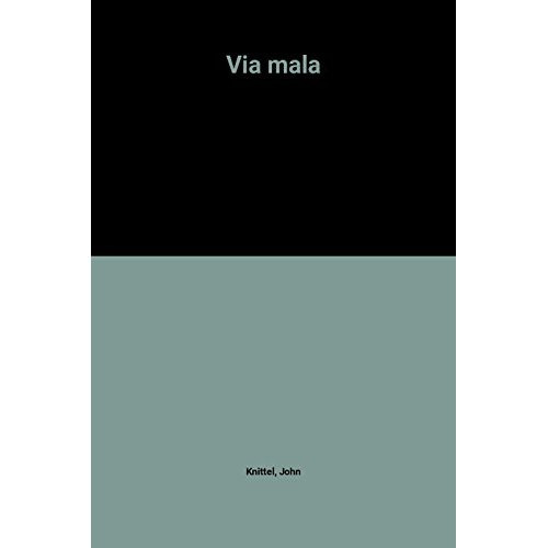 Emprunter VIA MALA livre