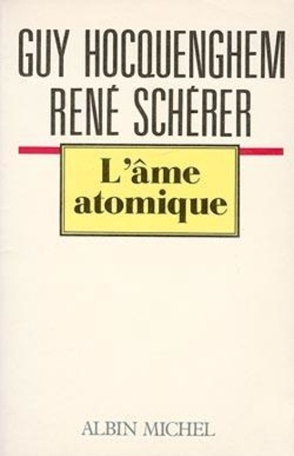 Emprunter L'Âme atomique. Pour une esthétique d'ère nucléaire livre