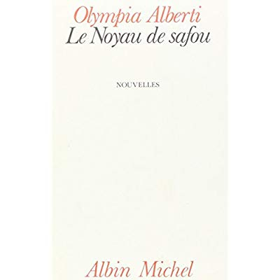 Emprunter Le Noyau de Safou livre