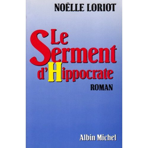 Emprunter Le serment d'Hippocrate livre