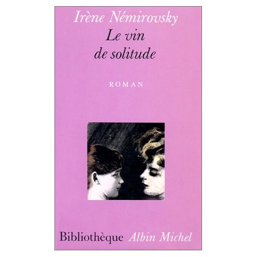Emprunter Le Vin de solitude livre