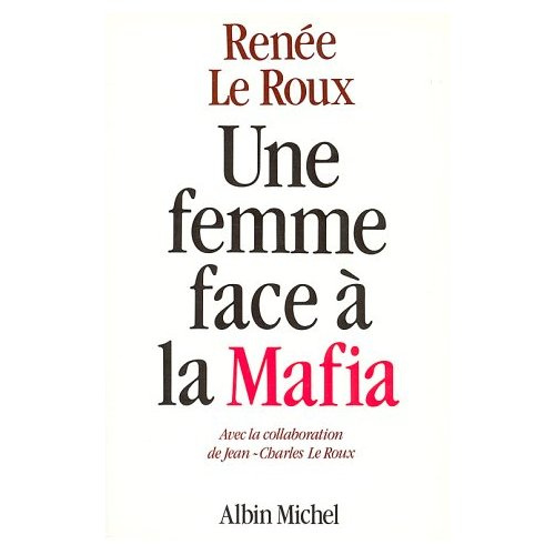 Emprunter Une Femme face à la Mafia livre
