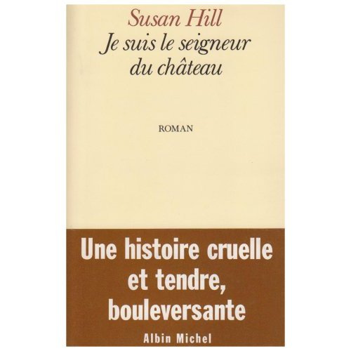 Emprunter JE SUIS LE SEIGNEUR DU CHATEAU livre