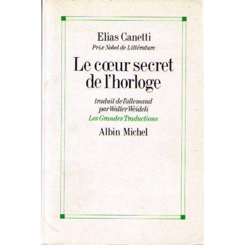 Emprunter Le Coeur secret de l'horloge. Réflexions, 1973-1985 livre