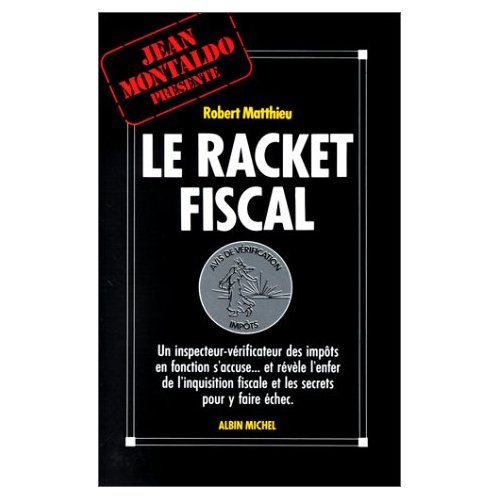 Emprunter Le Racket fiscal livre