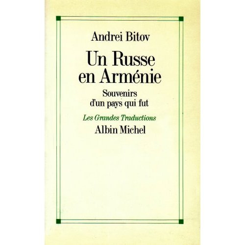 Emprunter Un Russe en Arménie. Souvenirs d'un pays qui fut livre