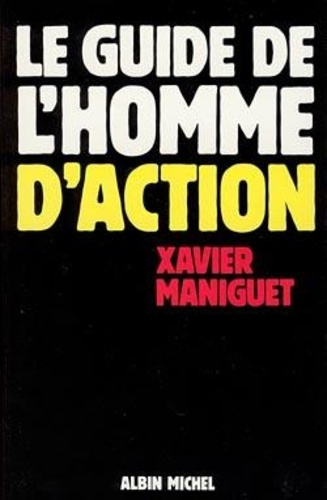 Emprunter Le Guide de l'homme d'action livre