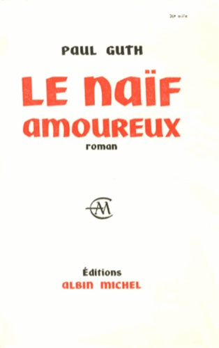 Emprunter LE NAIF AMOUREUX livre