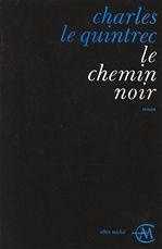 Emprunter Le chemin noir livre