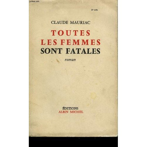 Emprunter Toutes les femmes sont fatales livre