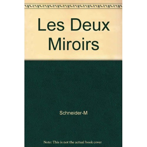 Emprunter LES DEUX MIROIRS livre