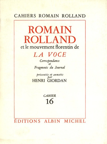 Emprunter Romain Rolland et le mouvement florentin de la Voce. Correspondance et Fragments du Journal livre