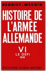 Emprunter Histoire de l'armée allemande - tome 6. Le défi, 1939 livre