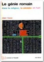 Emprunter LE GENIE ROMAIN DANS LA RELIGION, LA PENSEE ET L' ART livre