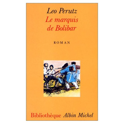 Emprunter Le marquis de Bolibar livre