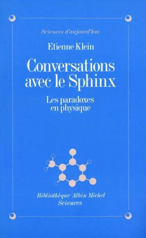 Emprunter Conversations avec le Sphinx. Les paradoxes en physique livre