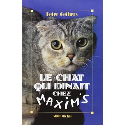 Emprunter Le chat qui dînait chez Maxim's livre