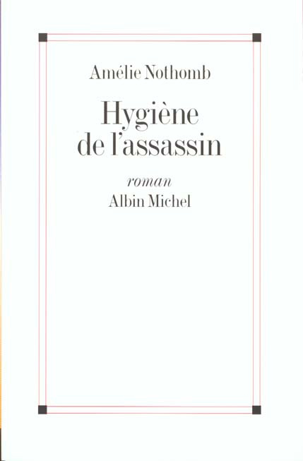 Emprunter Hygiène de l'assassin livre