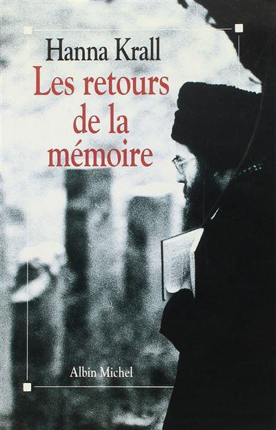 Emprunter Les retours de la mémoire. Récits livre