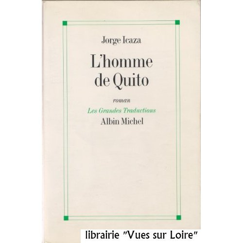 Emprunter L'Homme de Quito livre
