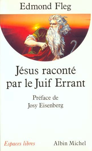 Emprunter Jésus raconté par le Juif errant livre