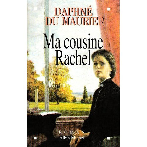 Emprunter Ma cousine Rachel livre