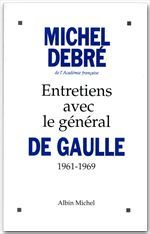Emprunter Entretiens avec le général de Gaulle (1961-1969) livre