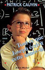Emprunter Tout ce que Joseph écrivit cette année-là livre